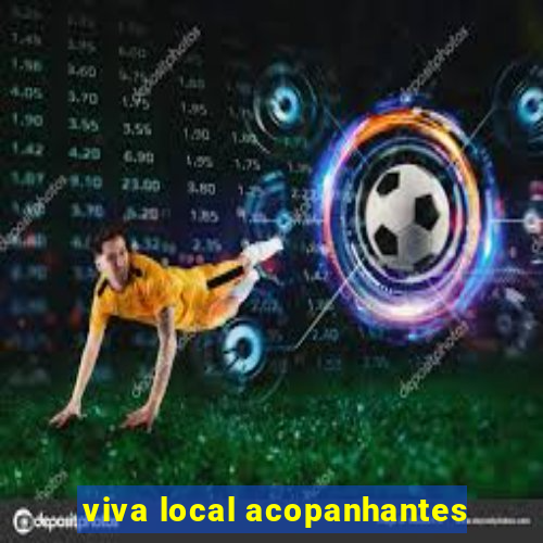 viva local acopanhantes